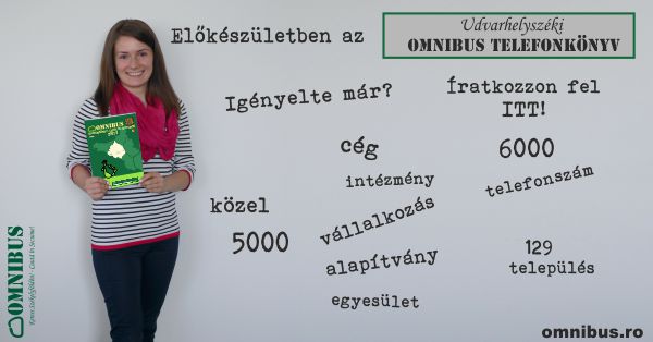 Előkészületben az UDVARHELYSZÉKI OMNIBUS TELEFONKÖNYV első 2017-es kiadása